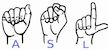 ASL, Why Don’t We Have It?